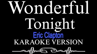 Download lagu Wonderful tonight karaoke by (Eric Clapton) #videoke  #karaoke  #wonderfultonigth mp3