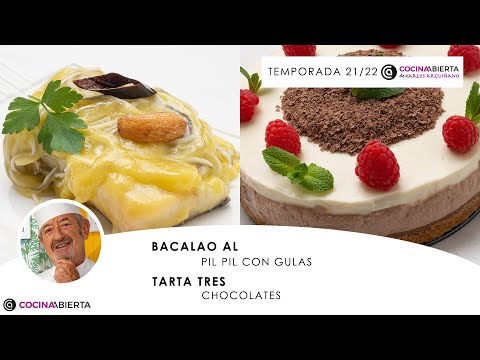 COD PIL PIL with baby eels 🐟 THREE CHOCOLATE CAKE 🎂 Karlos Arguiñano's Open Kitchen