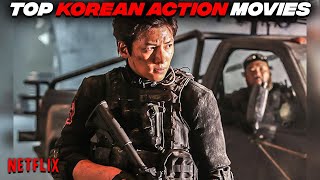 Top 10 Korean Action Movies On Netflix To Watch Ri