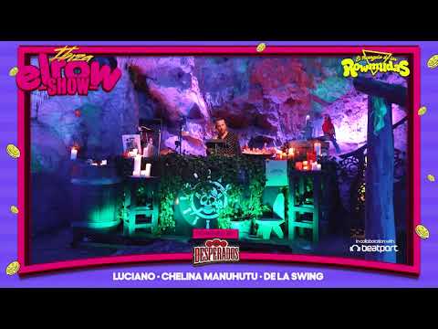 Desperados x Elrow | Cova Santa - Luciano