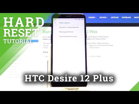Hard Reset HTC Desire 12 Plus – Factory Reset with Settings
