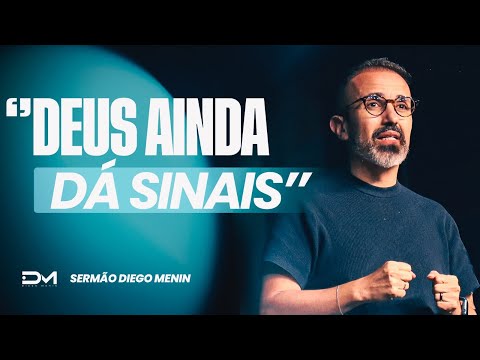 GOD STILL GIVES SIGNS - #DIEGOMENIN | SERMON