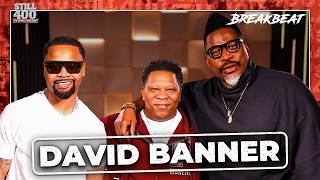 David Banner on Black Identity, Power Structures, & Owning Your Work | Still 400