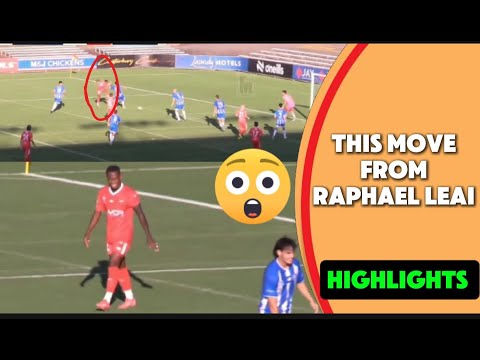 Raphael leai full highlight against Sydney Olympic | Solomon Island National Team.