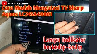 Download lagu Easy Ways to Fix Sharp Aquos LC24SA40001 LED TV Indicator Light Flashing mp3