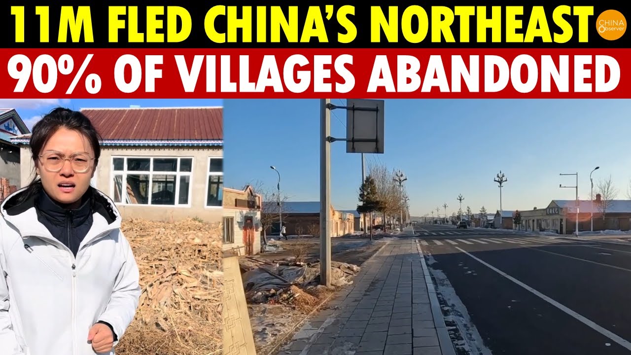 11 Million Displaced, 90% of Villages Abandoned! Russia Can’t Save China’s Northeast!