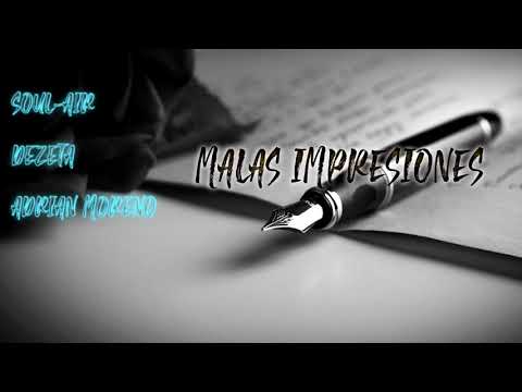 Soul Air, Dezeta & Adrián Moreno - Malas Impresiones • Zag Prod.