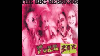 Fuzzbox - Justine BBC Sessions