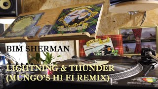 Bim Sherman - Lightning & thunder (Mungo's Hi Fi remix)