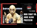 What’s at stake for Rob Font and Jose Aldo at #UFCVegas44 | ESPN MMA