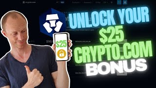 How to Unlock Your $25 Crypto.com Bonus When Joining (And is It Worth It)