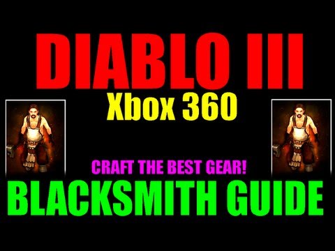 Diablo 3 Xbox 360 Blacksmith Guide | How To Prepare For & Use Blacksmith | Best Equipment!