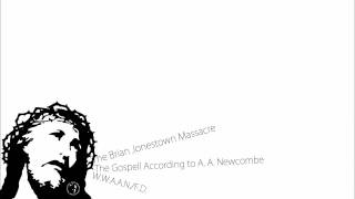 The Brian Jonestown Massacre - The Gospell According to A. A. Newcombe