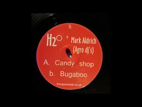 Agro DJs 6  -  Bugaboo  (H2o Vs Mark Aldrich)