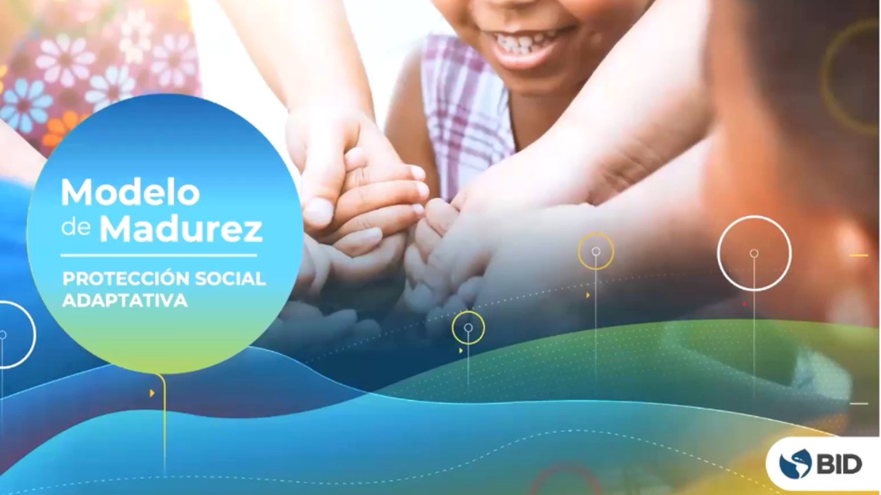 Seminário virtual| Modelo de Maturidade da Proteção Social Adaptativa na América Latina e no Caribe