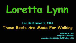 Loretta Lynn-These Boots Are Made For Walking