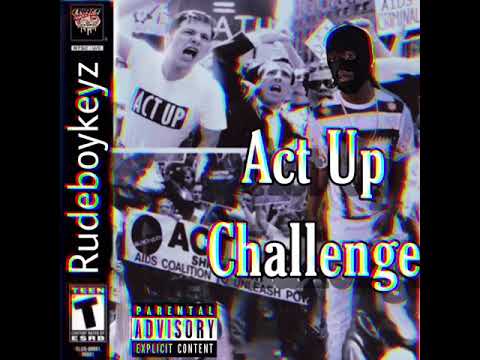 Keyz’O - Act Up Challenge