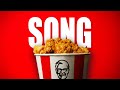 The Unmatched KFC Song
