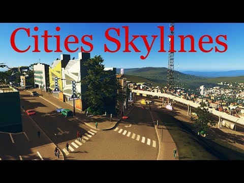 Cities Skylines - S5E72 - Connecting Two Halves