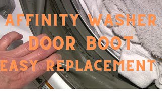 ✨ AFFINITY WASHER DOOR BOOT REPLACEMENT - THROUGH THE FRONT ✨