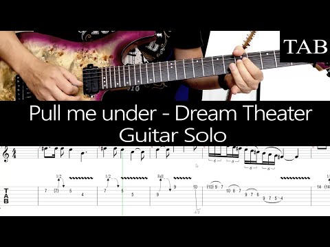 PULL ME UNDER - Dream Theater: SOLO guitar cover + TAB