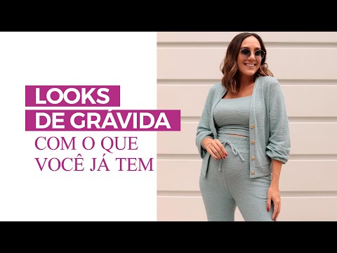 Meus looks de grávida. Como montar looks com o que você já tem | Camila Gaio