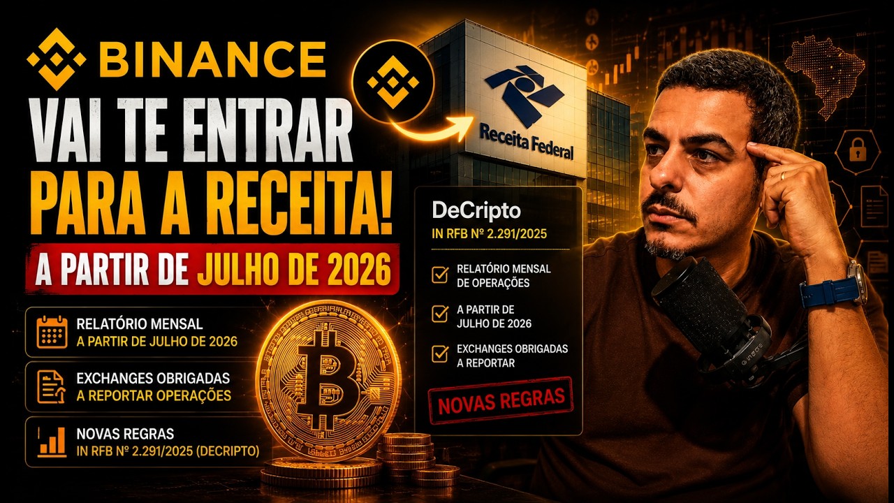 BINANCE VAI TE ENTREGAR A RECEITA FEDERAL EM JULHO DE 2026