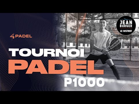 4 PADEL LIMOGES P1000 - Finale