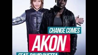 Akon - Change Comes (Feat. David Guetta)