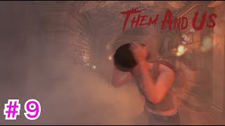 ＃９【Them and Us】主人公の過去の記憶が・・