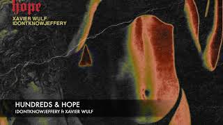 idontknowjeffery ft. XavierWulf - 100s & Hope Bass Boosted