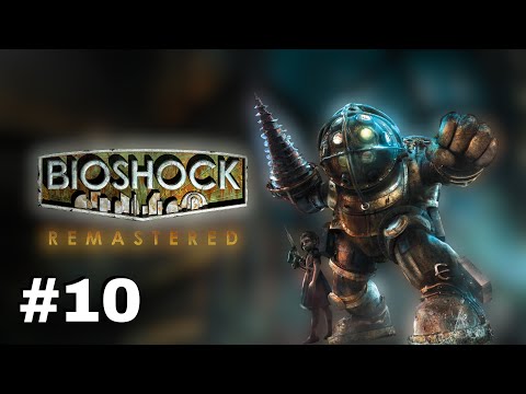 Zagrajmy w BioShock Remastered #10 - Poseidon Plaza i Arcydzieło