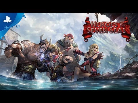 Heroes of The Seven Seas - Launch Trailer | PS4 thumbnail