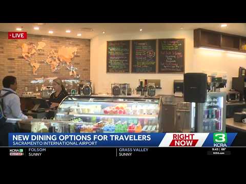 Sacramento International Airport offers new restaurant options ...