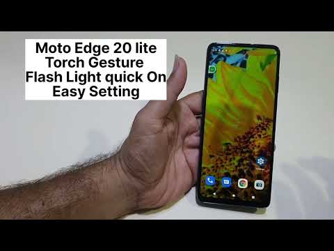 Moto Edge 20 Lite Flash Lite Torch setting Gesture