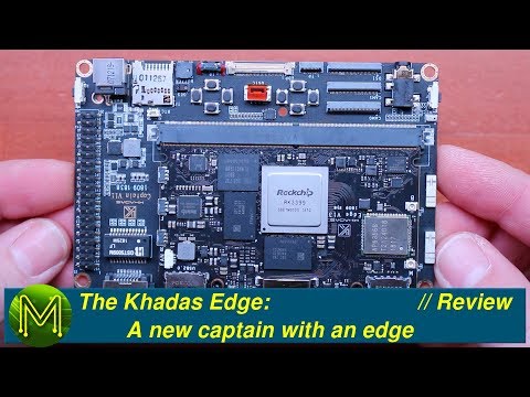 #239 The Khadas Edge: A new captain with an edge. // Review