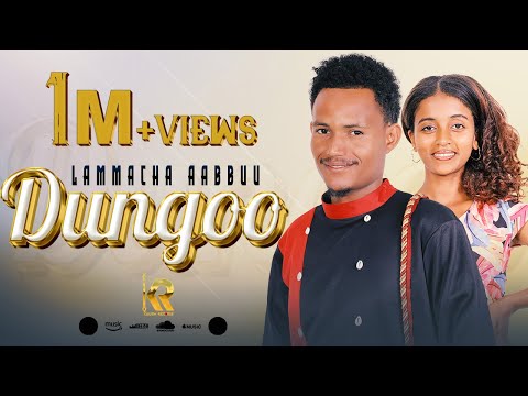 Lammacha Aabbuu  "Dungoo" New Ethiopian Oromo Music 2024 (official video)