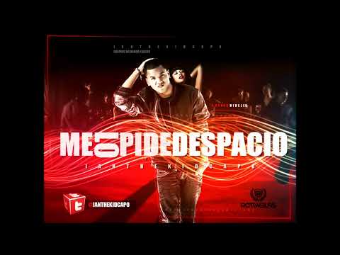 Ian The Kid Capo - Me Lo Pide Despacio [Official Audio]