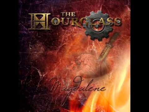 The Hourglass - Magdalene (Single 2013)