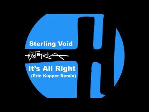 It's All Right- Sterling Void & Paris Brightledge + Eric Kupper mix