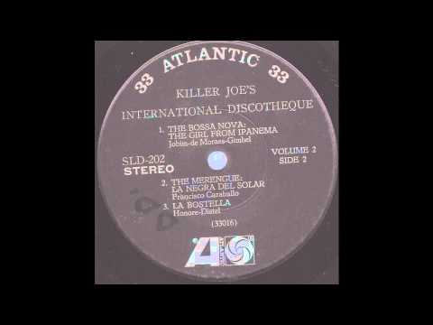 Killer Joe's International Discotheque (side 2) - 3 tracks - '61 Pop-R&B-Boogaloo mix on Atlantic st