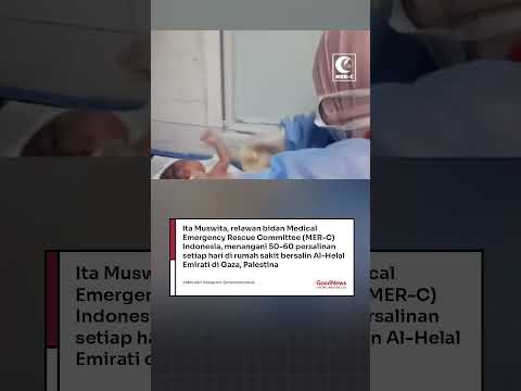 Ita Muswita, relawan bidan (MER-C) Indonesia, tangani 50-60 persalinan setiap hari di Gaza Palestina
