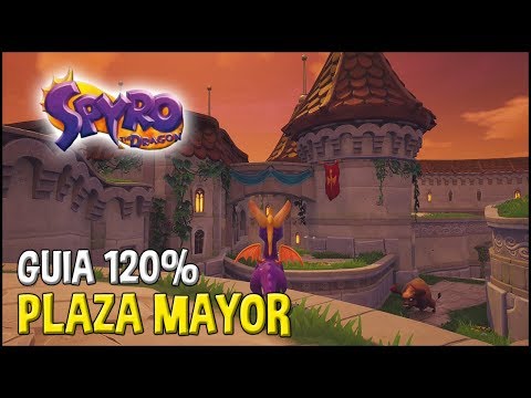 Spyro 1 (Reignited Trilogy) Guia 120%: PLAZA MAYOR