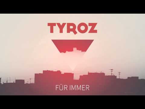 TYROZ - Neuanfang [Für Immer EP]