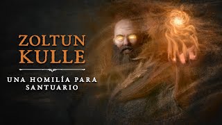 Homilía de Zoltun Kulle para Santuario | Diablo IV