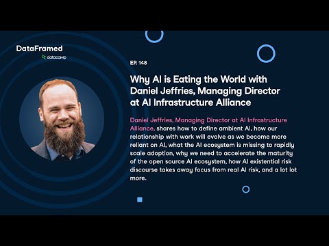 #148 Why AI is Eating the World with Daniel Jeffries ... - YouTube