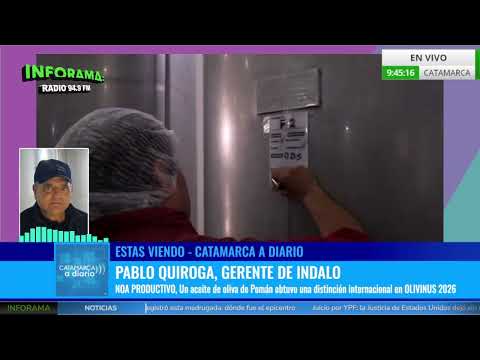 🎥 ORGULLO CATAMARQUEÑO: UN ACEITE DE OLIVA DE POMÁN RECIBIÓ DISTINCIÓN INTERNACIONAL | PABLO QUIROGA