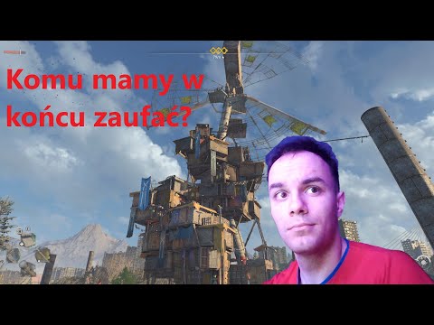 Dying Light 2 #9 Komu mamy w końcu zaufać?