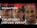 Thursday Drivers' Wrap | 2023 Singapore Grand Prix