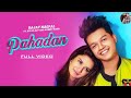 pahadan rajat nagpal, pahadan riyaz, pahadan avneet, latest punjabi song 2019, 2019 hit songs, new h
